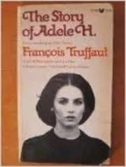 The Story of Adele H