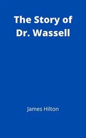 The Story of Dr. Wassell