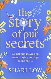 The Story of Our Secrets
