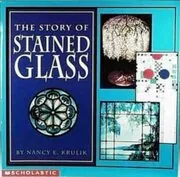 Book cover for "The Story of Stained Glass" by Nancy Krulik