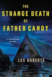 The Strange Death of Father Candy