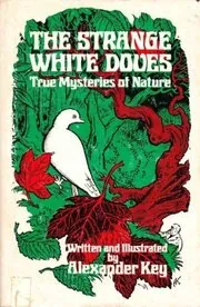 The Strange White Doves