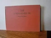 The Streamlined Pig