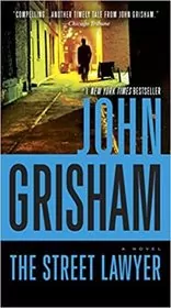 Book cover for "The Street Lawyer" by John Grisham