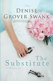 Book cover for "The Substitute" by Denise Grover Swank