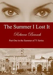 The Summer I Lost It
