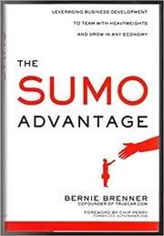 Book cover for "The Sumo Advantage" by Bernie Brenner