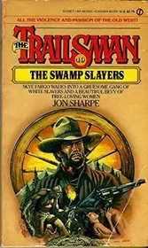 The Swamp Slayers