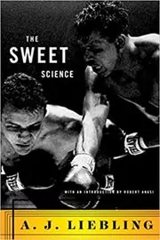 Book cover for "The Sweet Science" by A. J. Liebling