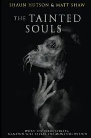 The Tainted Souls