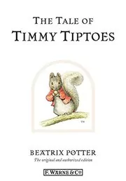 The Tale of Timmy Tiptoes