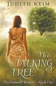 Book cover for "The Talking Tree" by Judith Keim