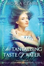 The Tantalising Taste Of Water