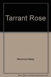 Book cover for "The Tarrant Rose" by Veronica Heley
