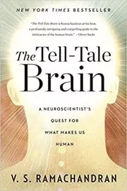 Book cover for "The Tell-Tale Brain" by V. S. Ramachandran