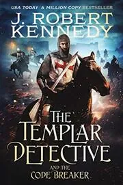 The Templar Detective and the Code Breaker