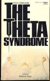 The Theta Syndrome