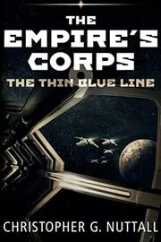 Book cover for "The Thin Blue Line" by Christopher G Nuttall