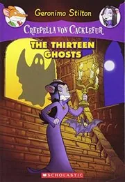 Book cover for "The Thirteen Ghosts"