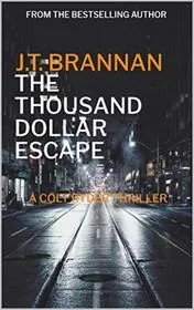 The Thousand Dollar Escape