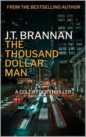 The Thousand Dollar Man