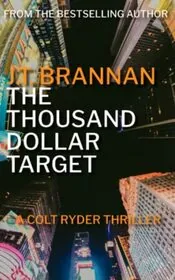 The Thousand Dollar Target