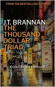 The Thousand Dollar Triad