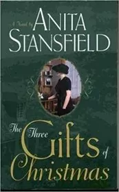 The Three Gifts of Christmas