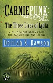 The Three Lives of Lydia