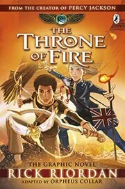 Book cover for "The Throne of Fire Graphic Novel"