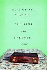 The Time of the Uprooted