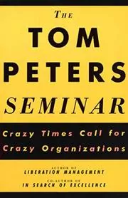 Book cover for "The Tom Peters Seminar"