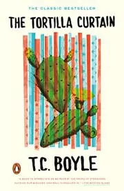 Book cover for "The Tortilla Curtain" by T.C. Boyle
