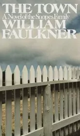 Book cover for "The Town" by William Faulkner