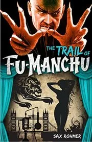 The Trail of Fu-Manchu