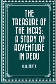 The Treasure of the Incas