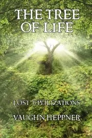 Book cover for "The Tree of Life" by Vaughn Heppner