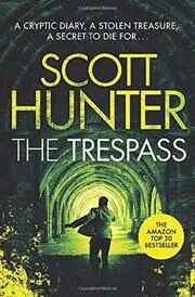 Book cover for "The Trespass" by Scott Hunter