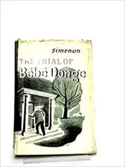 The Trial of Bebe Donge