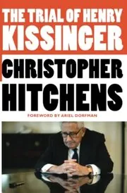 Book cover for "The Trial of Henry Kissinger"
