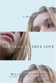 The Trial of True Love