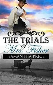 Book cover for "The Trials of Mrs. Fisher" by Samantha Price