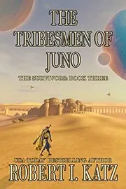 The Tribesmen of Juno