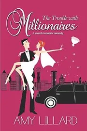 The Trouble with Millionaires