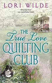 The True Love Quilting Club