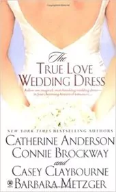 The True Love Wedding Dress