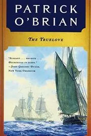 Book cover for "The Truelove / Clarissa Oakes" by Patrick OBrian