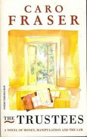 Book cover for "The Trustees" by Caro Fraser