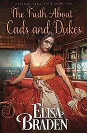 The Truth About Cads and Dukes