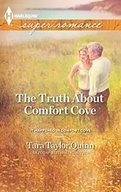 Book cover for "The Truth About Comfort Cove" by Tara Taylor Quinn